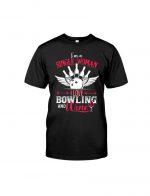 I'm A Simple Woman I Love Bowling And Wine Classic T-Shirt